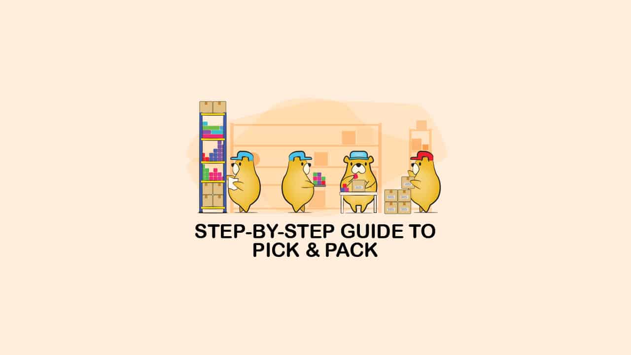 Step to Pick and Pack Process of ecommerce fulfillment,flybear